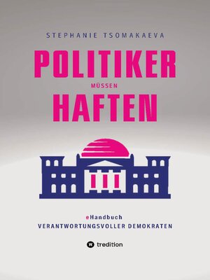 cover image of POLITIKER MÜSSEN HAFTEN